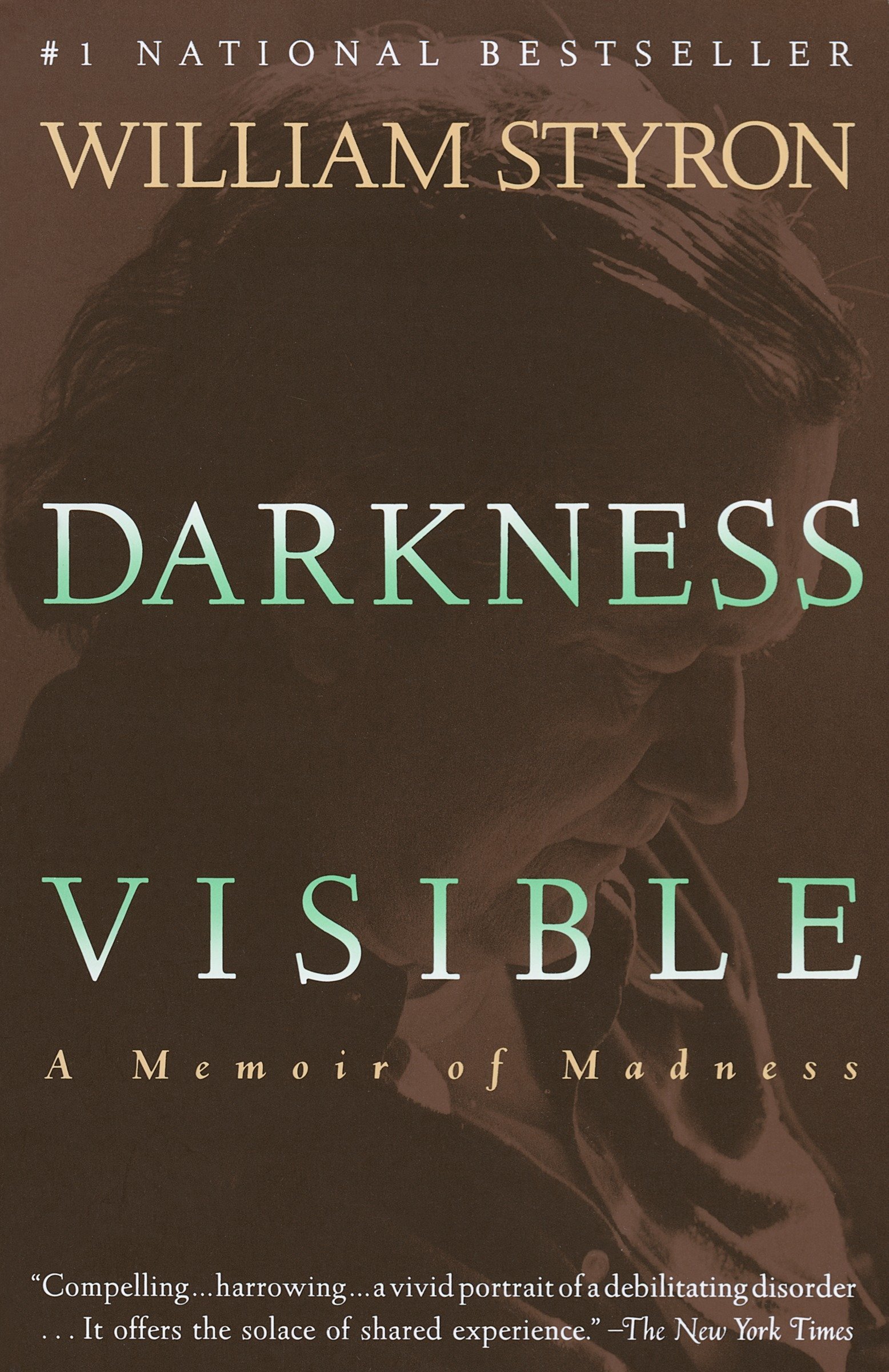 Darkness Visible: A Memoir of Madness: Styron, William: Amazon.com ...